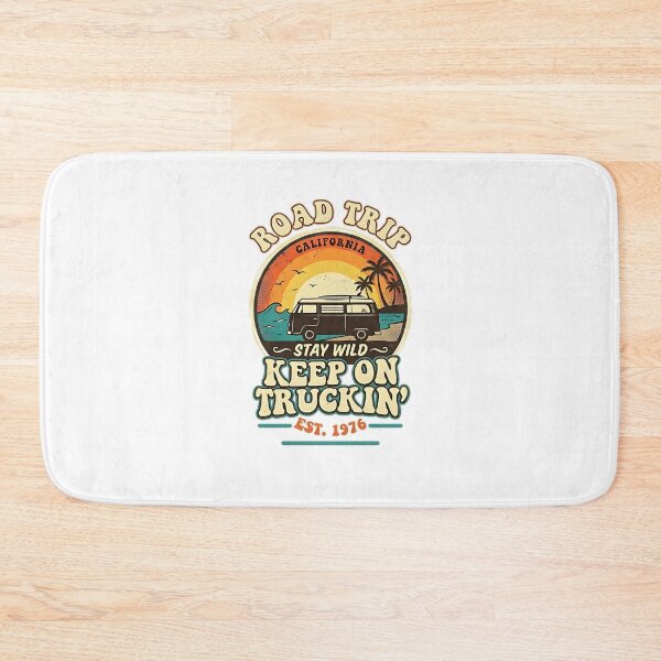 Item preview, Road Trip - Stay Wild and Keep on Trucking designed and sold by dytf79.