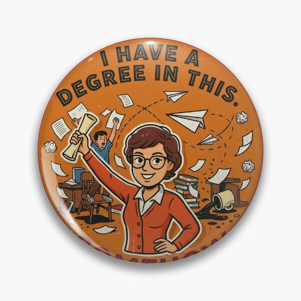 Item preview, I Have a Degree in This. Somehow. | Teacher Humor Shirt designed and sold by FeralTeachers.