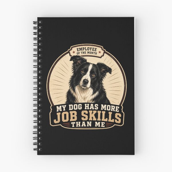 Item preview, Border Collie More Job Skills Than Me Funny Dog designed and sold by GibasVisuals.