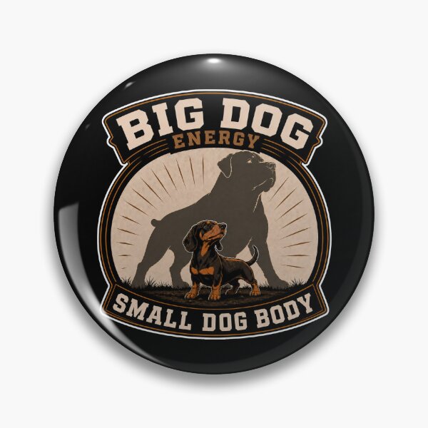 Item preview, Dachshund Big Dog Energy Funny Dog designed and sold by GibasVisuals.