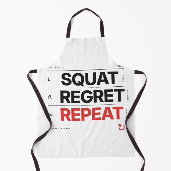 Item preview, Squat Today, Regret Tomorrow, Repeat Forever — Funny Gym Workout designed and sold by Studio Deadpan.