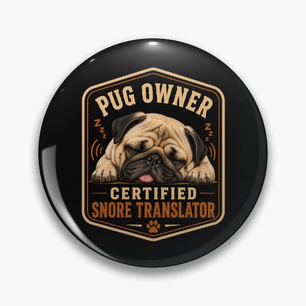 Item preview, Pug Owner Certified Snore Translator Funny Dog designed and sold by GibasVisuals.