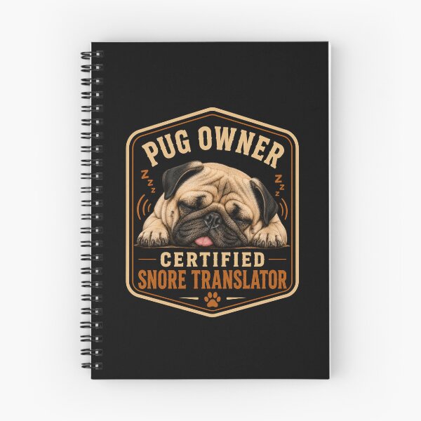 Item preview, Pug Owner Certified Snore Translator Funny Dog designed and sold by GibasVisuals.