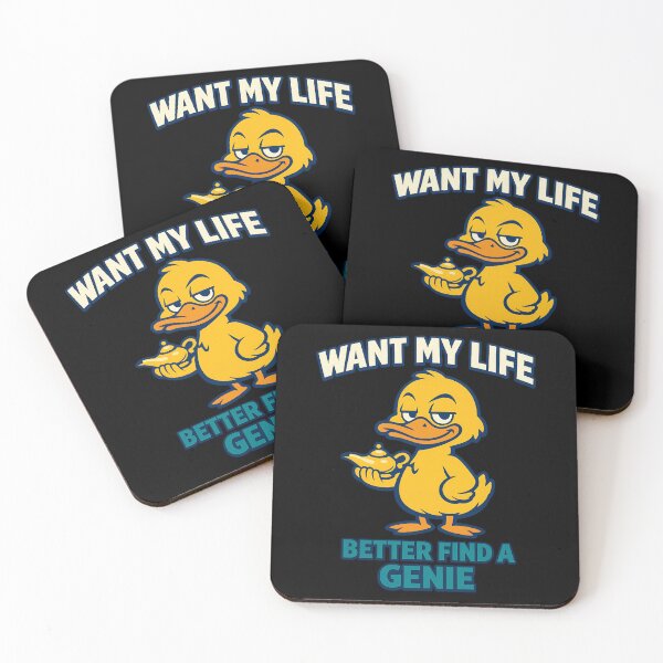 Item preview, Want My Life Better Find A Genie Funny Duck Quote Design designed and sold by TeeTimeTreasure.