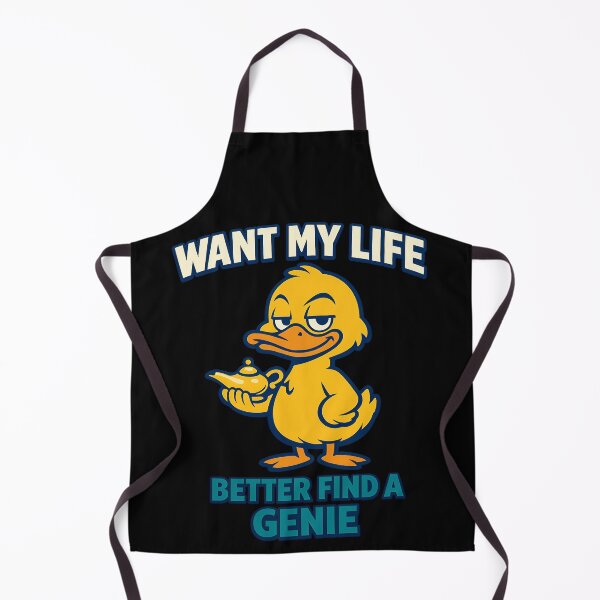 Item preview, Want My Life Better Find A Genie Funny Duck Quote Design designed and sold by TeeTimeTreasure.