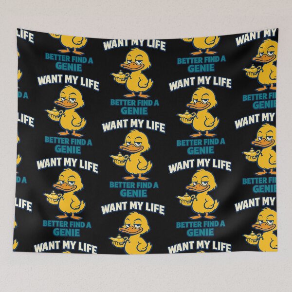 Item preview, Want My Life Better Find A Genie Funny Duck Quote Design designed and sold by TeeTimeTreasure.