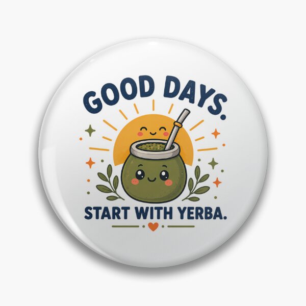 Item preview, Good Days Start With Yerba Cute Graphic designed and sold by iroingtonsey.