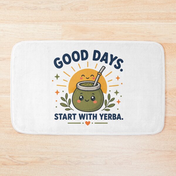 Item preview, Good Days Start With Yerba Cute Graphic designed and sold by iroingtonsey.