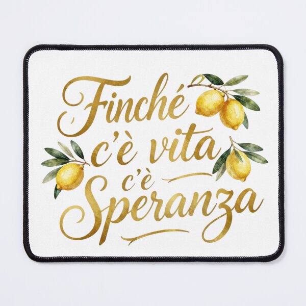 Item preview, Finché c'è vita c'è speranza designed and sold by LaughandLaugh.