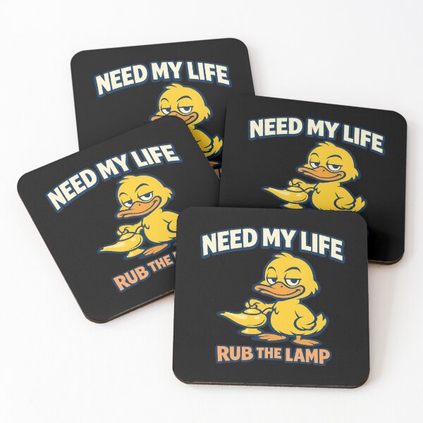 Item preview, Need My Life Rub The Lamp Funny Duck Genie Quote designed and sold by TeeTimeTreasure.
