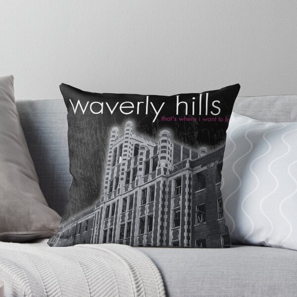 Item preview, Waverly Hills Sanatorium "Waverly Hills, That's Where I Want To Be" designed and sold by GhostlyWorld.