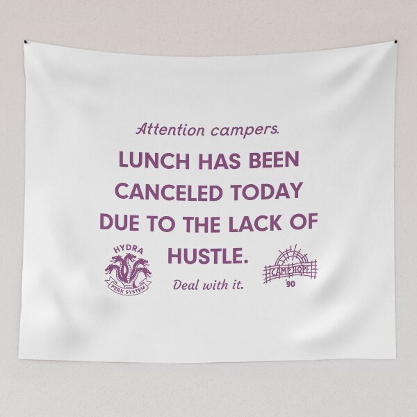 Item preview, Lunch Is Canceled Due To Lack Of Hustle Funny Camp Counselor designed and sold by Dela3.