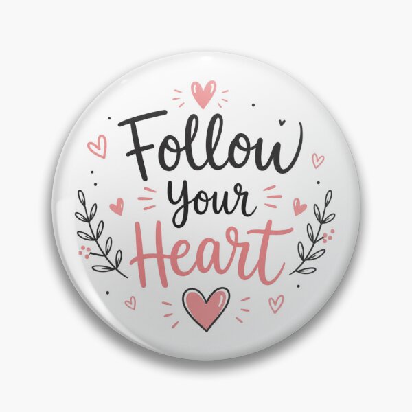 Item preview, Follow Your Heart Cute Motivational Quote Design | Aesthetic Typography Art designed and sold by Sanika arts .