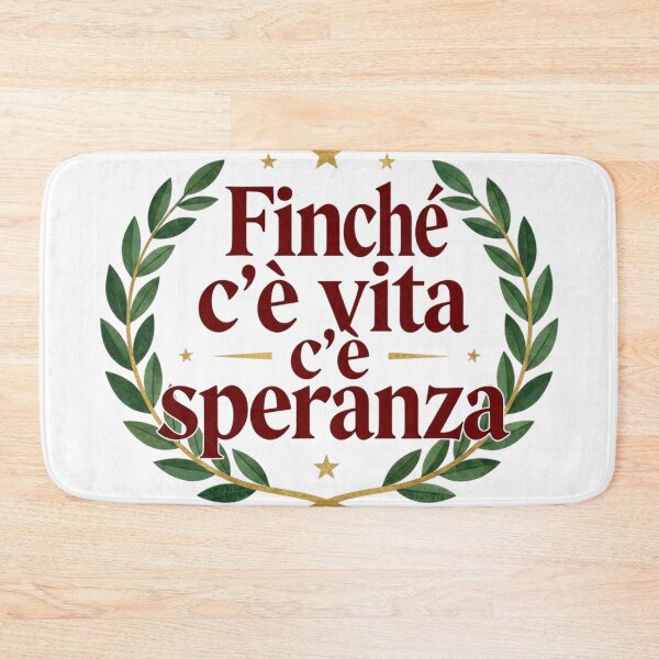 Item preview, Finché c'è vita c'è speranza designed and sold by LaughandLaugh.