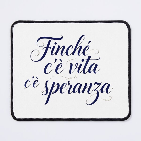 Item preview, Finché c'è vita c'è speranza designed and sold by LaughandLaugh.