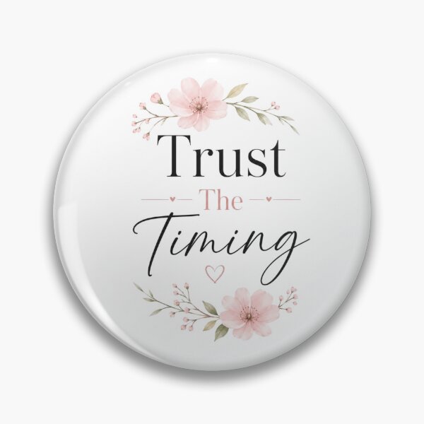Item preview, Trust The Timing Cute Floral Motivational Quote Design | Minimalist Positive Typography Art designed and sold by Sanika arts .