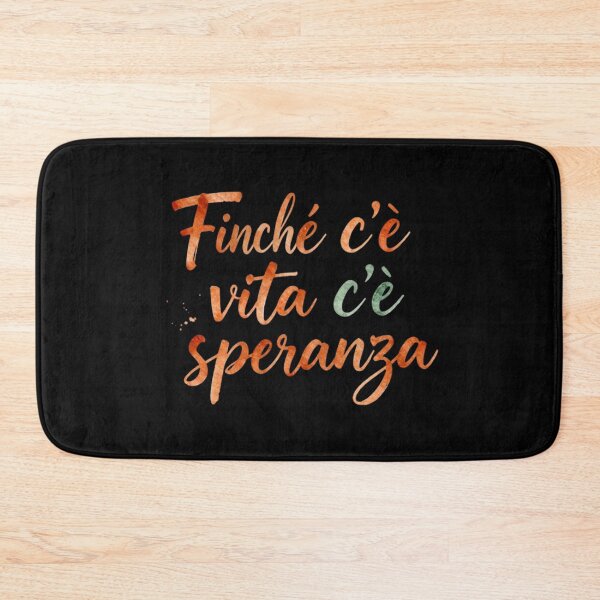 Item preview, Finché c'è vita c'è speranza designed and sold by LaughandLaugh.