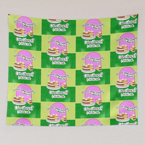 Item preview, Stressed Spelled Backwards Is Desserts. Coincidence? I Think Not. designed and sold by YellowLitchi.