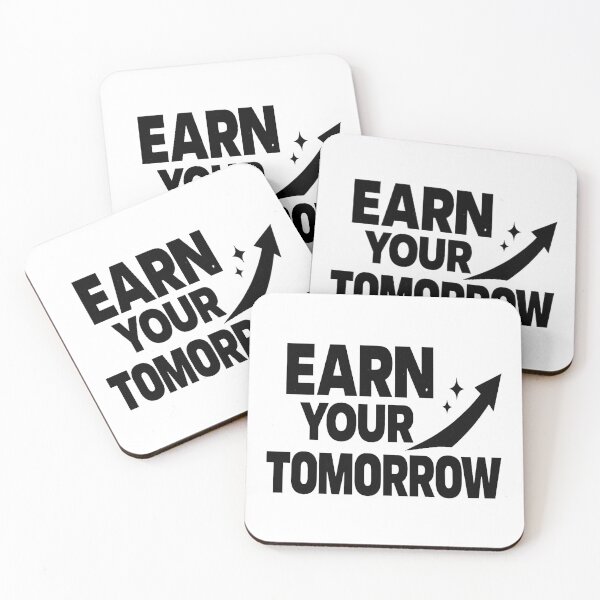 Item preview, Earn Your Tomorrow – Motivational Mindset Quote Sticker designed and sold by Lovestickerco.