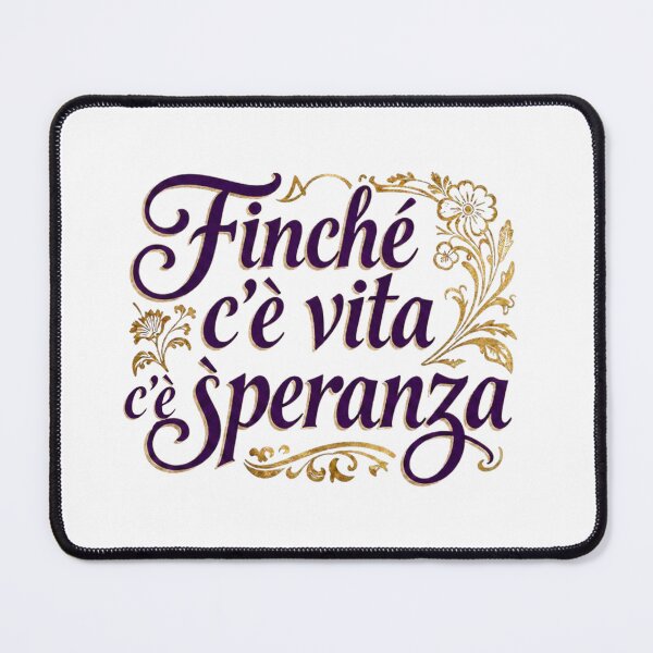 Item preview, Finché c'è vita c'è speranza designed and sold by LaughandLaugh.