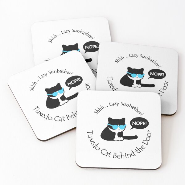 Item preview, Funny Tuxedo Cat Lazy Sunbather Behind the Door Black Text designed and sold by Na7nasColorShop.