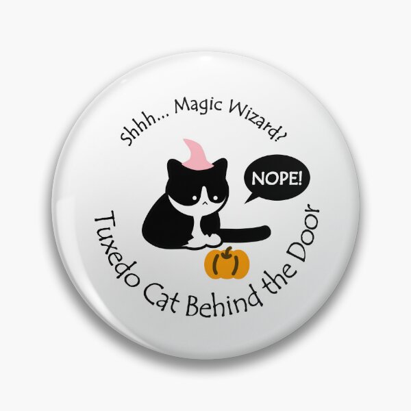 Item preview, Chubby Tuxedo Cat Magic Wizard Behind the Door Black Text designed and sold by Na7nasColorShop.