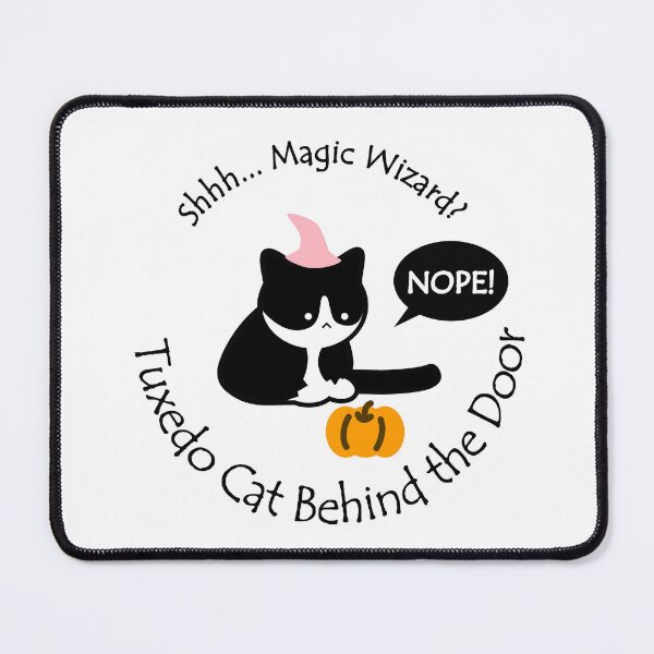 Item preview, Chubby Tuxedo Cat Magic Wizard Behind the Door Black Text designed and sold by Na7nasColorShop.