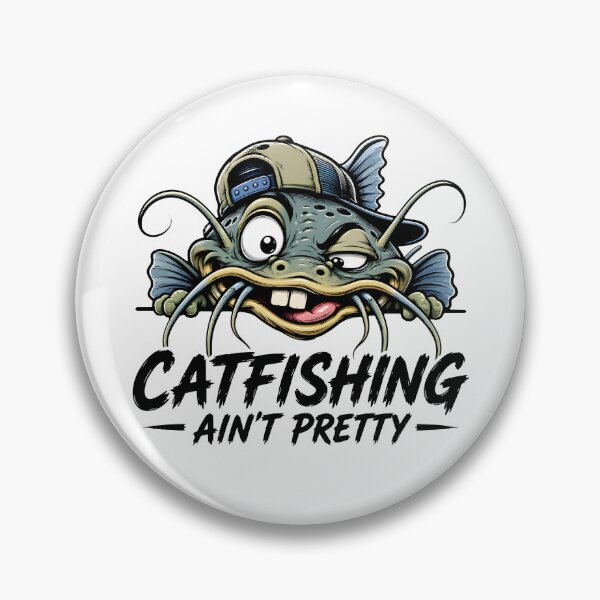 Item preview, Catfishing Ain't Pretty designed and sold by Home-Crea-Abode.