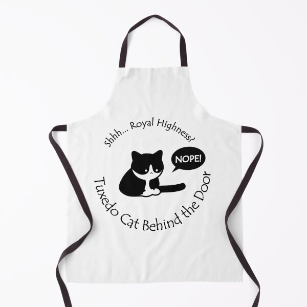 Item preview, Funny Tuxedo Cat Royal Highness Behind the Door Black Text designed and sold by Na7nasColorShop.
