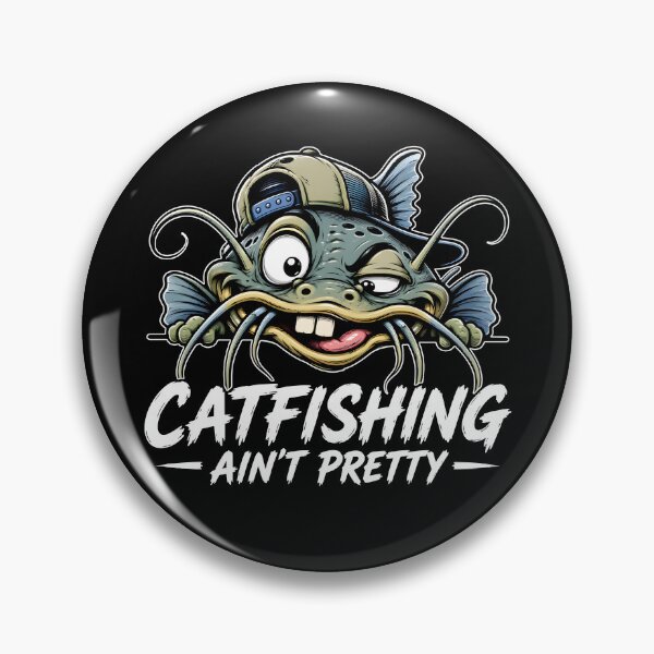 Item preview, Catfishing Ain't Pretty designed and sold by Home-Crea-Abode.