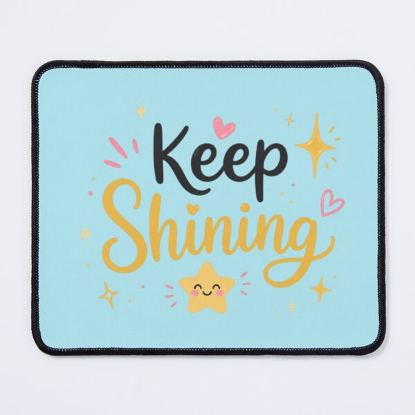 Item preview, Keep Shining Cute Motivational Quote Design | Positive Typography Aesthetic Sticker designed and sold by Sanika arts .