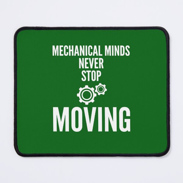 Item preview, Mechanical Minds Never Stop Moving Gears Engineer designed and sold by Amr Darwish Graphic designer.