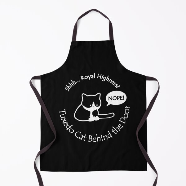 Item preview, Funny Tuxedo Cat Royal Highness Behind the Door White Text designed and sold by Na7nasColorShop.