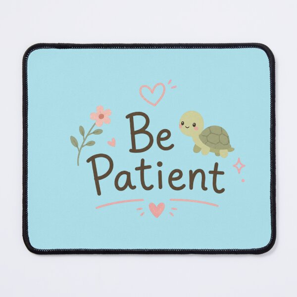 Item preview, Be Patient Cute Turtle Motivational Quote Design | Kawaii Positive Mindset Typography designed and sold by Sanika arts .