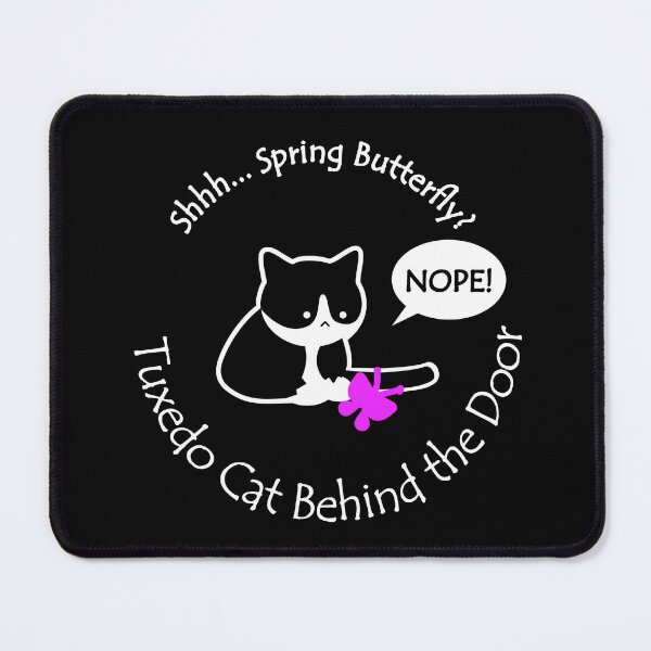 Item preview, Funny and Chubby Tuxedo Cat Spring Butterfly Behind the Door White Text designed and sold by Na7nasColorShop.