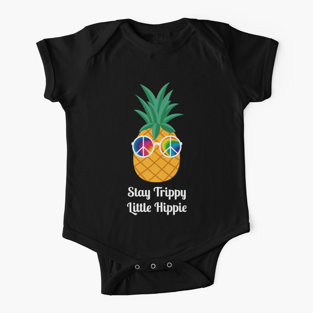 Stay Trippy Little Hippie Pineapple Baby One-Piece