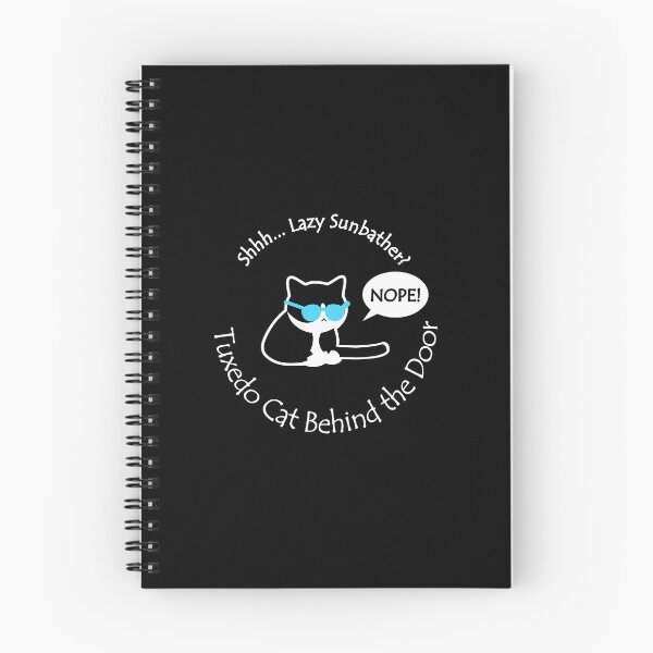 Item preview, Funny Tuxedo Cat Lazy Sunbather Behind the Door White Text designed and sold by Na7nasColorShop.