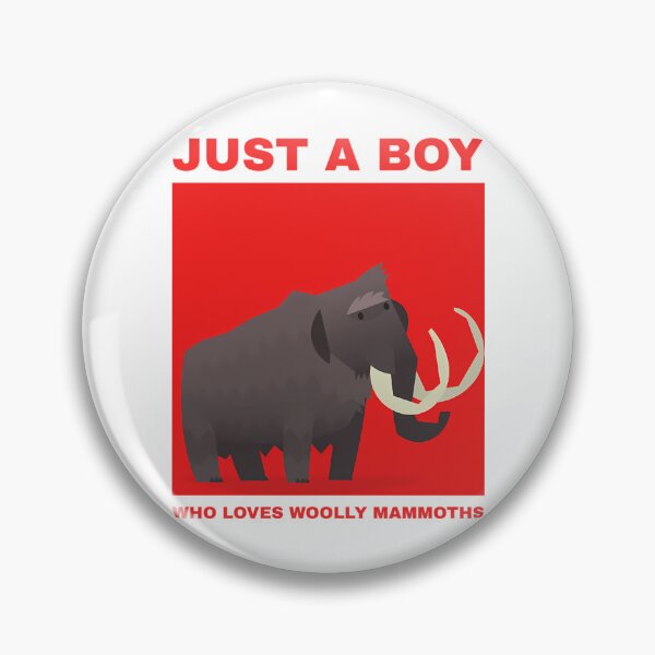 Item preview, Just A Boys Who Loves Woolly Mammoths designed and sold by tbarbosantjean.