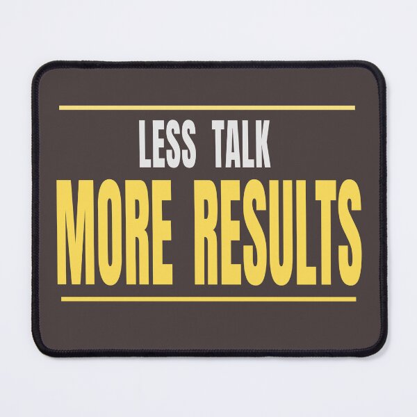 Item preview, Less Talk More Results Typography Design designed and sold by HeartAndArtShop.