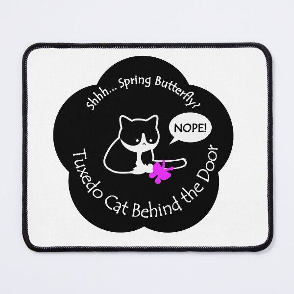 Item preview, Funny and Chubby Tuxedo Cat Spring Butterfly Behind the Door Black Base designed and sold by Na7nasColorShop.