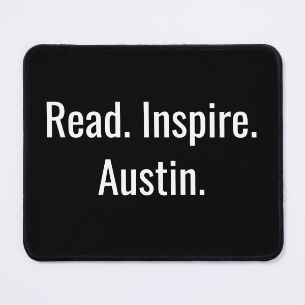 Item preview, Read. Inspire. Austin. (White Text) designed and sold by City Makers.