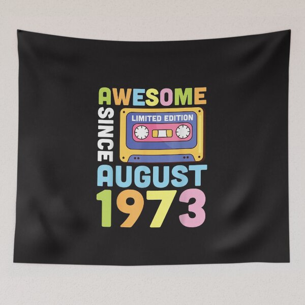 Item preview, Awesome Since August 1973 Vintage Cassette Tape Birthday Retro Music Design designed and sold by kiralynstration.