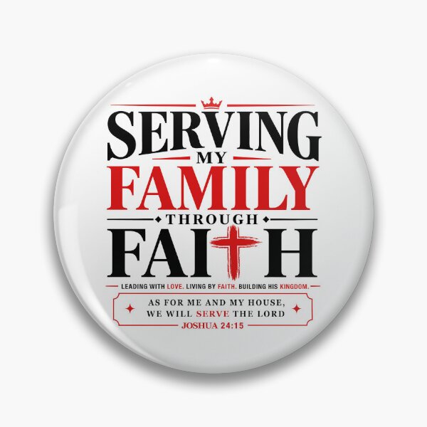 Item preview, Serving My Family Through Faith designed and sold by yobochart.