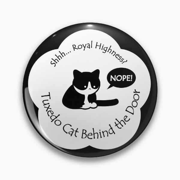 Item preview, Funny Tuxedo Cat Royal Highness Behind the Door White Base designed and sold by Na7nasColorShop.