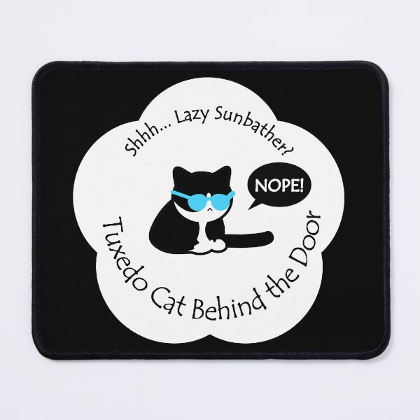 Item preview, Funny Tuxedo Cat Lazy Sunbather Behind the Door White Base designed and sold by Na7nasColorShop.