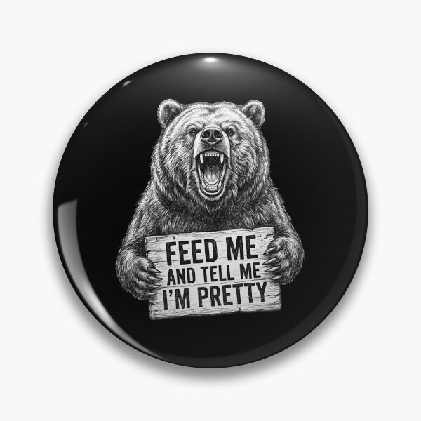 Item preview, Feed Me and Tell Me I'm Pretty Bear designed and sold by dudelinart.