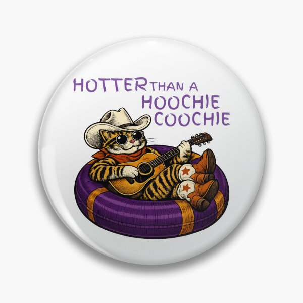 Item preview, Hotter Than A Hoochie Coochie designed and sold by Johnny-Store.