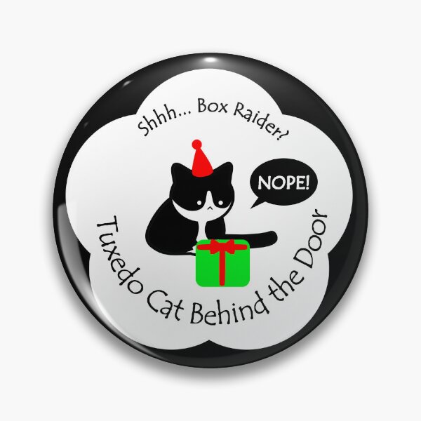 Item preview, Funny Tuxedo Cat Box Raider Behind the Door White Base designed and sold by Na7nasColorShop.