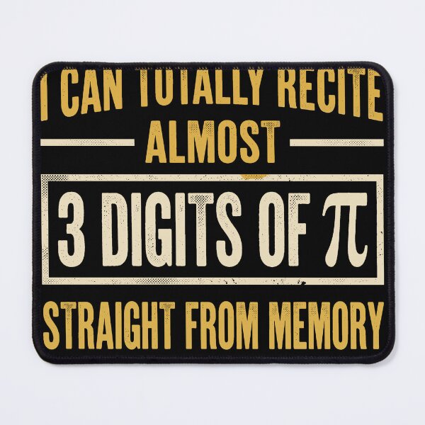 Item preview, I Can Recite Almost 3 Digits of Pi Funny Math Nerd Retro designed and sold by AdyKurniawan.