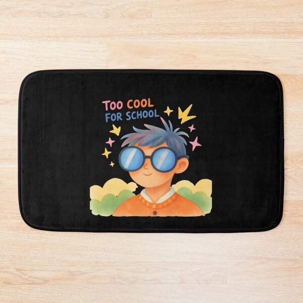 Item preview, Too Cool For School designed and sold by mirciashop.
